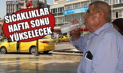 Sıcaklıklar, hafta sonu yükselecek