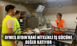 AYMES Aydın’daki nitelikli iş gücüne değer katıyor