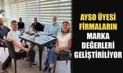 AYSO üyesi firmaların marka değerleri geliştiriliyor