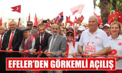 Efeler’den görkemli açılış