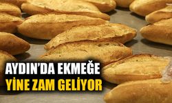 Aydın’da ekmeğe yine zam geliyor