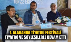 1. Alabanda Tiyatro Festivali tiyatro ve söyleşilerle devam etti