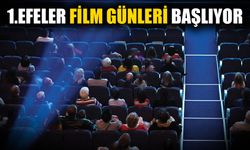 1.Efeler Film Günleri başlıyor