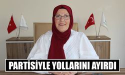 Partisiyle yollarını ayırdı