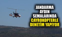 Jandarma, Aydın semalarında cayrokopterle denetim yapıyor