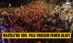 Nazilli’de 100. Yıla yakışır fener alayı