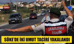 Söke’de iki umut taciri yakalandı