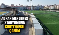 Adnan Menderes Stadyumuna konteynerli çözüm