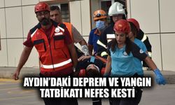 Aydın’daki deprem ve yangın tatbikatı nefes kesti