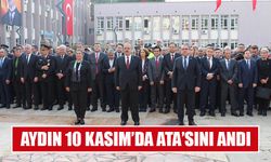 Aydın 10 Kasım’da Ata’sını andı