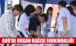 ADÜ’de organ bağışı farkındalığı