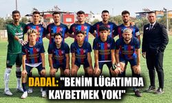 Kardeşköyspor Teknik Direktörü Dadal ligi değerlendirdi