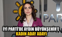 İYİ Parti’de Aydın Büyükşehir’e kadın aday adayı