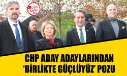 CHP aday adaylarından ‘birlikte güçlüyüz’ pozu