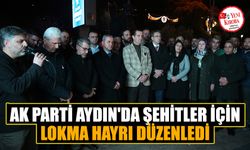 Aydın'da şehitler için lokma hayrı düzenlendi