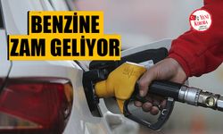 Benzine zam geliyor