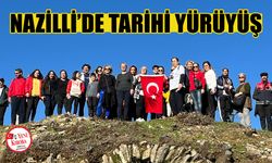 Nazilli’de tarihi yürüyüş