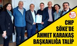 CHP Söke’de ‘Ahmet Karakaş’ da başkanlığa talip