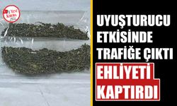 Uyuşturucu etkisinde trafiğe çıktı ehliyeti kaptırdı