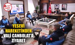 Yesevi Hareketinden Vali Canbolat'a ziyaret