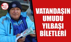 Vatandaşın umudu yılbaşı biletleri