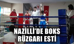 Nazilli’de boks rüzgarı esti