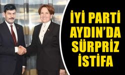 İYİ Parti Aydın’da sürpriz istifa