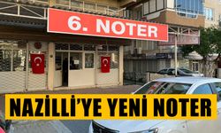 Nazilli’ye yeni noter