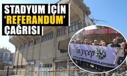 Stadyum için ‘referandum’ çağrısı