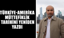 Türkiye-Amerika müttefiklik tarihini yeniden yazdı