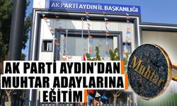 AK Parti Aydın’dan muhtar adaylarına eğitim