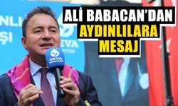 Ali Babacan’dan Aydınlılara mesaj