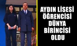 Aydın Lisesi öğrencisi dünya birincisi oldu