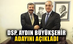 DSP, Aydın Büyükşehir adayını açıkladı