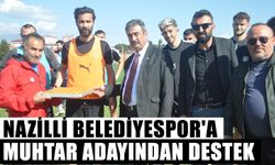 Nazilli Belediyespor'a muhtar adayından destek