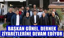 Başkan Günel, dernek ziyaretlerine devam ediyor