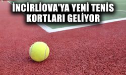 İncirliova'ya yeni tenis kortları geliyor