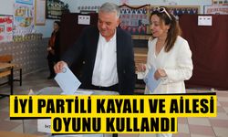 İYİ Partili Kayalı ve ailesi oyunu kullandı