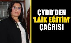 ÇYDD’den ‘laik eğitim’ çağrısı