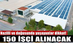 Nazilli ve doğusunda yaşayanlar dikkat