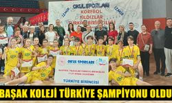 Başak Koleji Türkiye Şampiyonu oldu