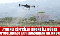 Aydınlı çiftçiler drone ile gübre uygulaması yapılmasından memnun