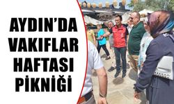 Aydın’da Vakıflar Haftası pikniği