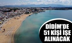 Didim’de 51 kişi işe alınacak