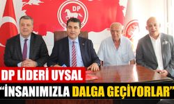 DP Lideri Uysal, Aydın’da iktidara yüklendi