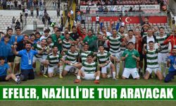 Efeler Nazilli’de tur arayacak