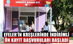 Efeler’in kreşlerinde indirimli ön kayıt başvuruları başladı