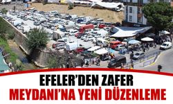 Efeler’den Zafer Meydanı’na yeni düzenleme