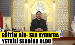 Eğitim Bir- Sen Aydın’da yetkili sendika oldu