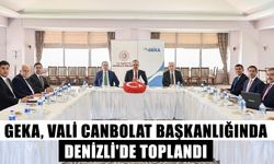 GEKA, Vali Canbolat Başkanlığında Denizli'de toplandı